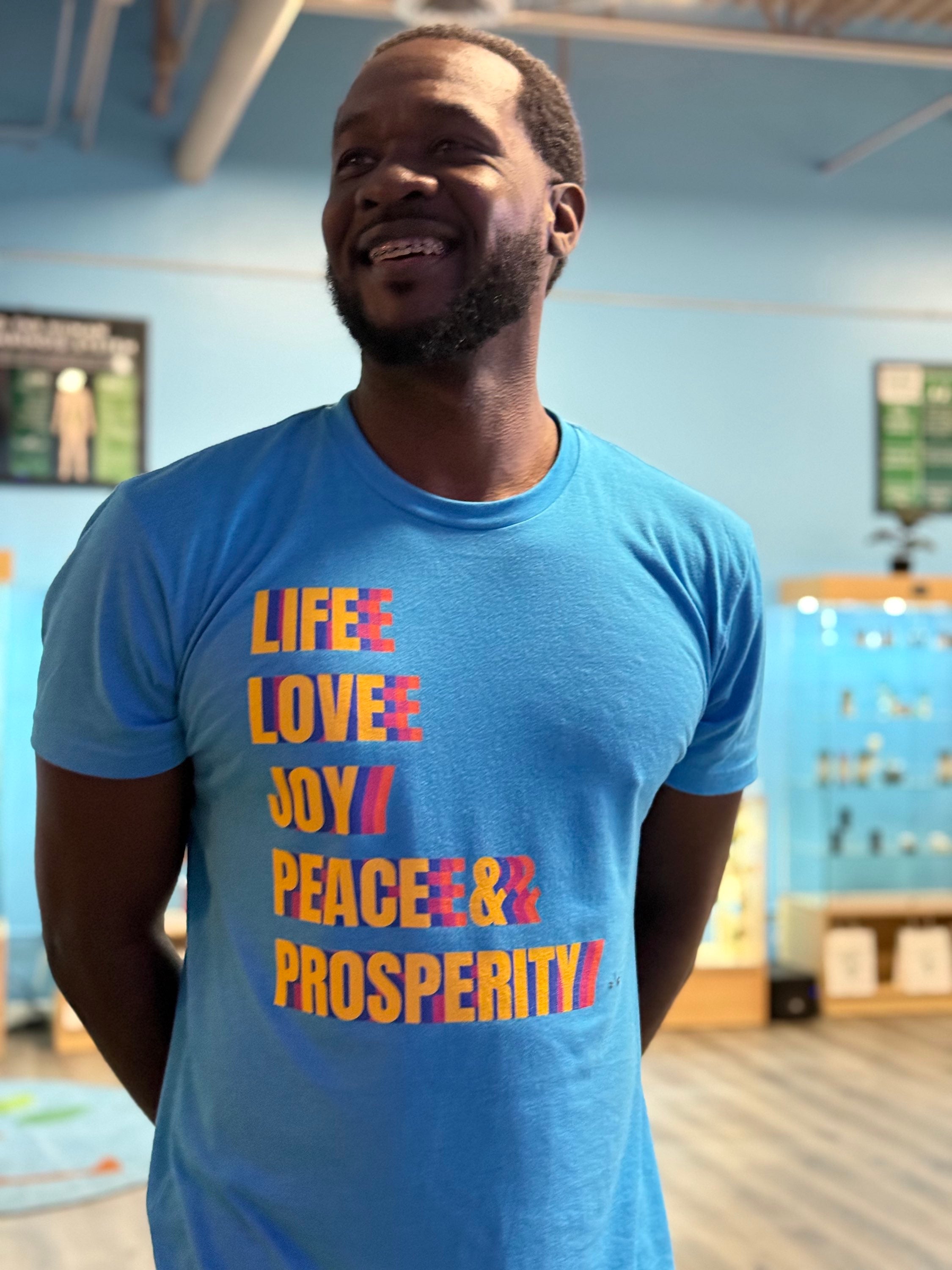 Life Love Joy Peace Prosperity Unisex Tee image 0