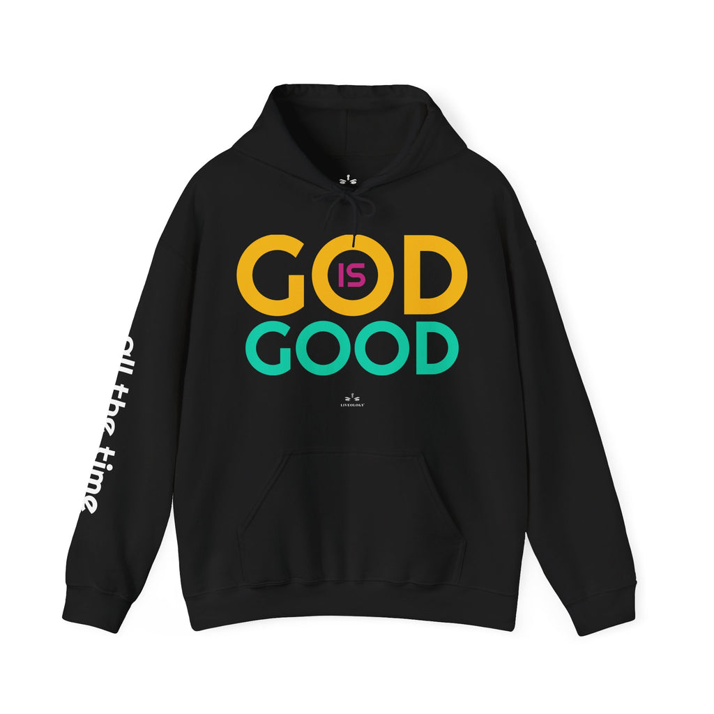 God is Good All the Time Hoodie image 0